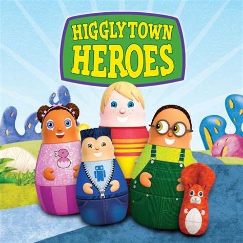 Higglytown Heroes ~ Complete Wiki | Ratings | Photos | Videos | Cast