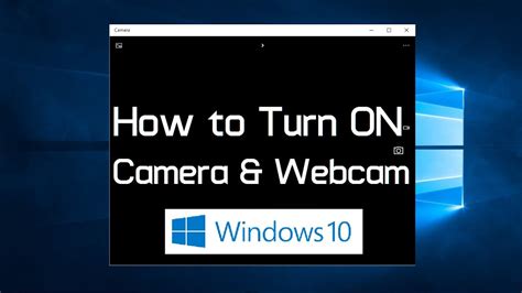 How to turn on webcam and camera in Windows 10 (Simple) - YouTube