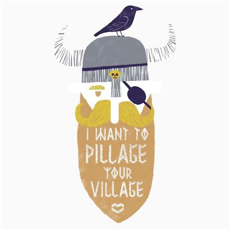 "Pillage" T-Shirts & Hoodies by LordWharts | Redbubble