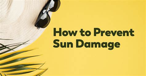 How to Prevent Sun Damage – Education