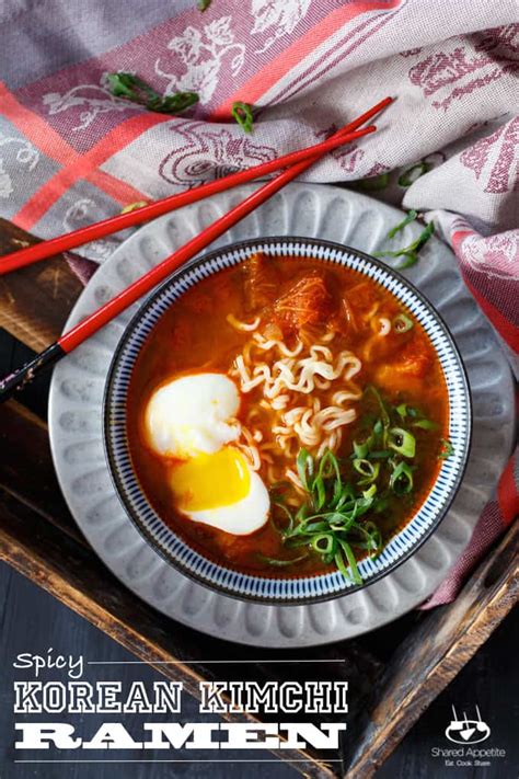 Spicy Korean Kimchi Ramen - Shared Appetite