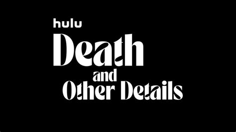 Death and Other Details season 1 Memorable Reviews - Metacritic