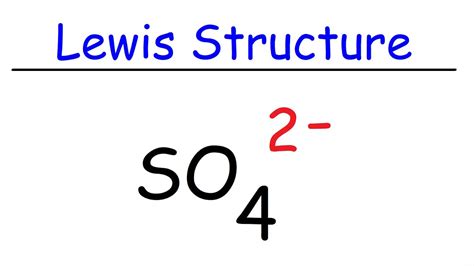 How To Draw The Lewis Structure of SO4 2- (Sulfate Ion) - YouTube