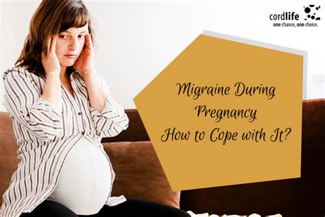 Migraine During Pregnancy: How to Cope with It? - Cordlife India