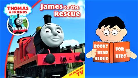 James to the Rescue Read Aloud