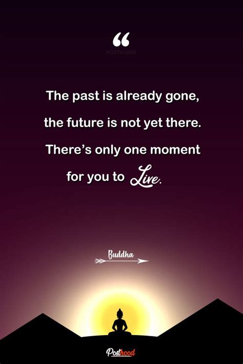 25 Inspirational Quotes to Live in The Moment with Buddha Story | Be ...