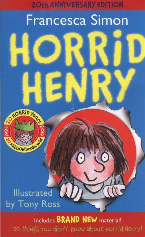 Horrid Henry / [book] / Francesca Simon ; illustrated by Tony Ross ...