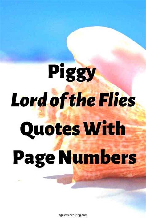 20 Piggy Lord of the Flies Quotes With Page Numbers | Ageless Investing