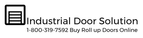 Fire Rated Roll Up Doors — Industrial Door Solution Rolling Steel Doors