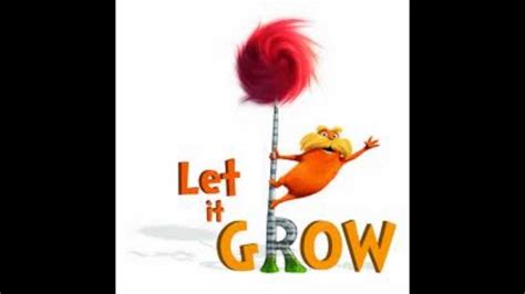 The Lorax: Let it Grow by Ester Dean - YouTube