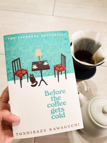 Coffee Gets Cold and Before the Coffee Gets Cold Tales from the Cafe