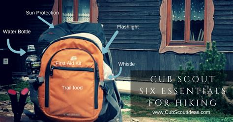 Cub Scout Six Essentials for Hiking | Cub Scout Ideas