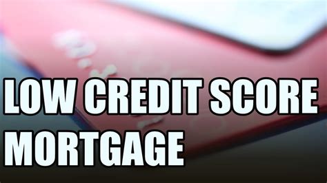 Low credit score mortgage - YouTube