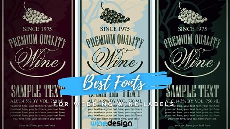 Best Fonts for Wedding Wine Labels - Wine Design