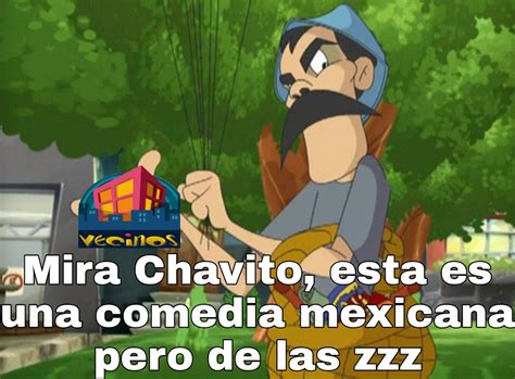 Top memes de el chavo en español :) Memedroid