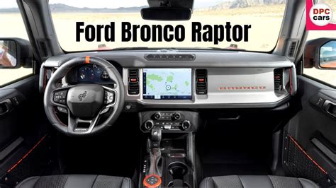 2022 Ford Bronco Raptor Interior - YouTube