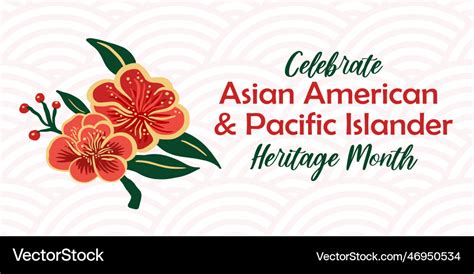 Asian american pacific islander heritage month Vector Image