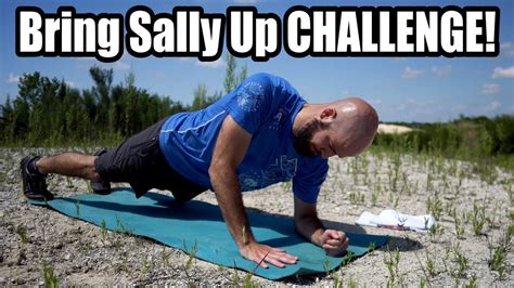 BRING SALLY UP *Plank To Pushup* CHALLENGE! - YouTube