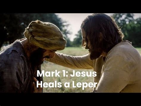 Teaching With The Chosen: Jesus Heals a Leper, Mark 1:40-44 - YouTube