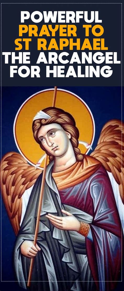 Powerful Prayer to Saint Raphael the Archangel for Healing #prayer # ...