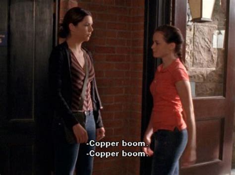 Gilmore Girls - Copper boom! | "In Omnia Paratus!!" | Pinterest