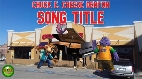 Chuck E Cheese - Song Title (Denton TX) - YouTube