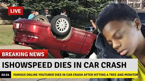 IShowSpeed Dies in A CAR CRASH... 😭 - YouTube