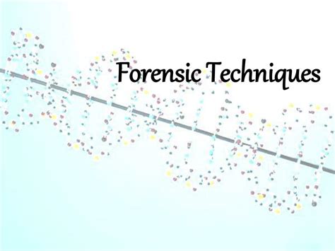 PPT - Forensic Techniques PowerPoint Presentation, free download - ID ...