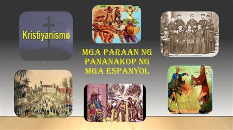 Mga Paraan Ng Pananakop Ng Espanya Sa Pilipinas | Images and Photos finder