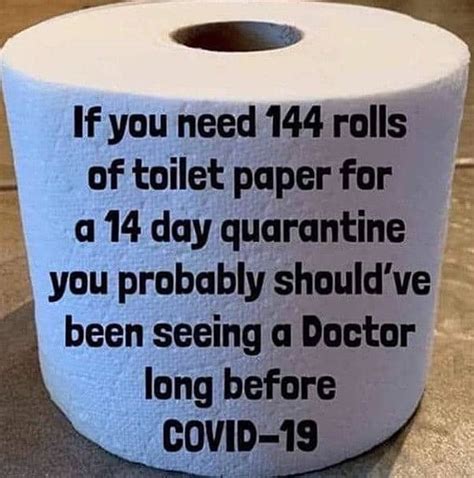 Toilet Paper Memes To Prove That Even THIS -Ish Is Funny