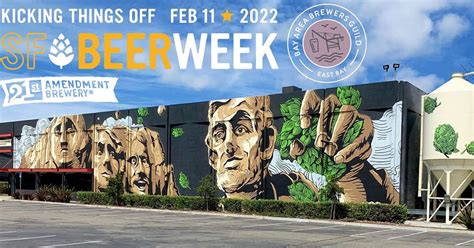 21st Amendment Brewery Hosts SF Beer Week 2022 Kick Off Party | The ...