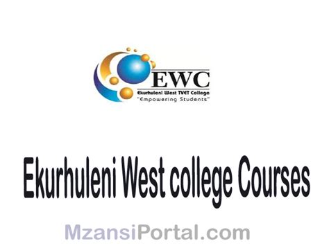 Ekurhuleni West college Courses 2023 – Ekurhuleni West TVET College ...