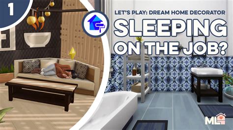 ML Plays the Sims - Let’s Play: Sims 4 Dream Home Decorator As a...