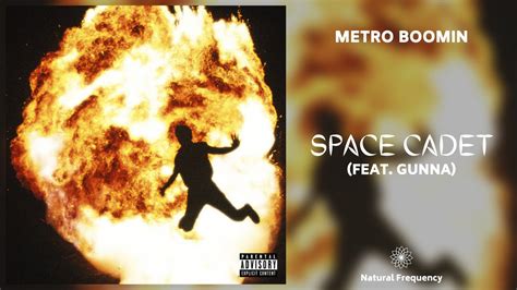 Metro Boomin - Space Cadet (feat. Gunna) [432Hz] - YouTube