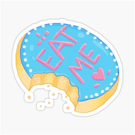 "Eat Me!" Sticker for Sale by hailjune | Redbubble