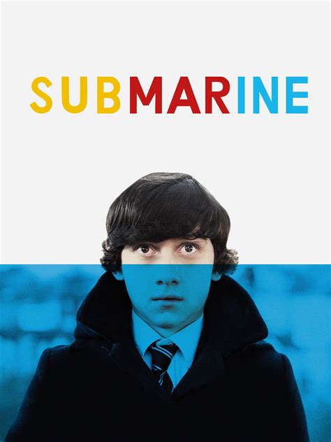 Submarine (2010) - Rotten Tomatoes