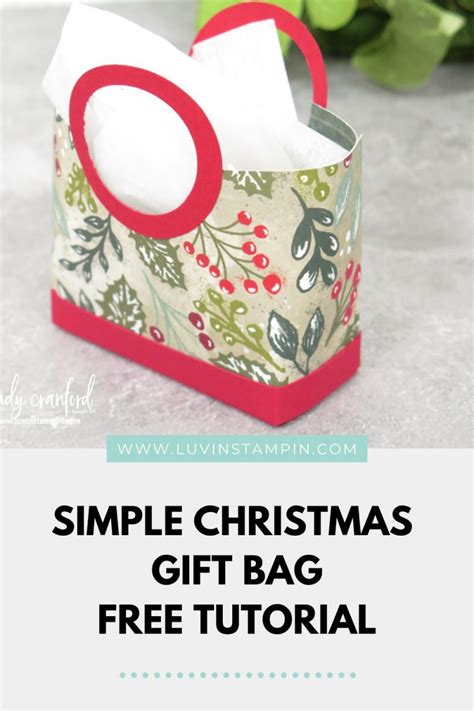 How To Make A Simple Christmas Gift Bag | Luvin Stampin