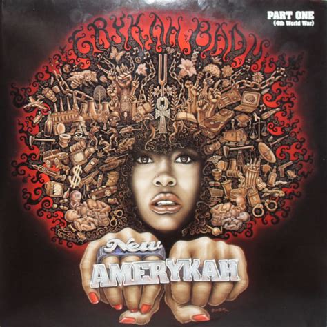 Erykah Badu - New Amerykah: Part One (4th World War) | Discogs