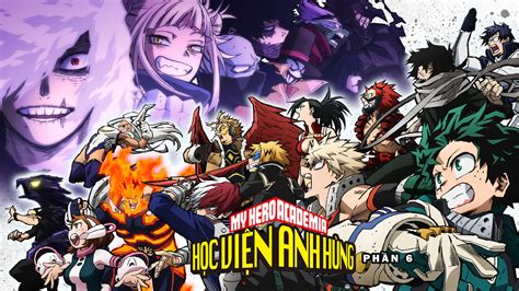 My Hero Academia Season 6 - Học Viện Anh Hùng Phần 6 | FPT Play