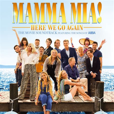 ‎Mamma Mia! Here We Go Again (The Movie Soundtrack feat. the Songs of ...