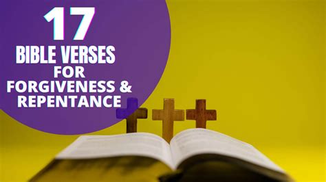 17 Bible verses for forgiveness and repentance - Bible Verses