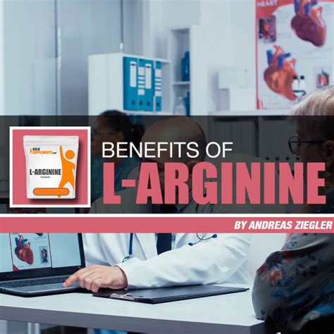 L-Arginine Base Capsules: Benefits, Dosages and Side Effects ...