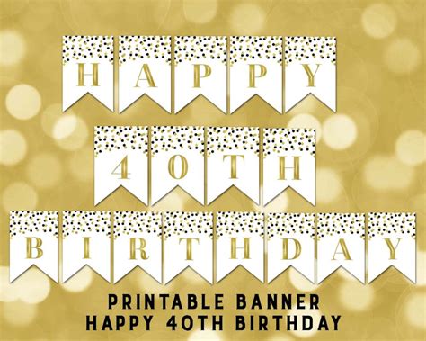 Printable Happy 40th Birthday Banner Black Gold Confetti Bunting ...