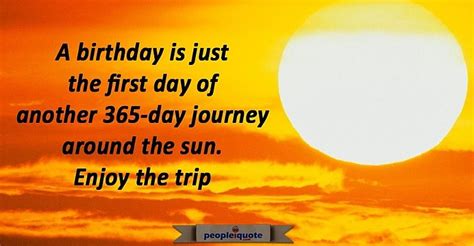 Another Trip Around The Sun Birthday Quote - ShortQuotes.cc