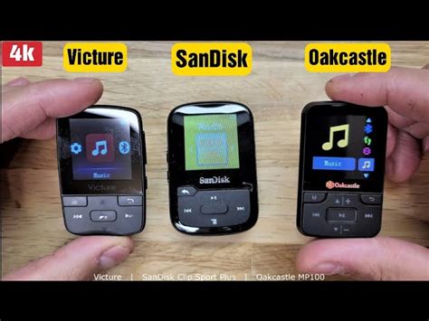 SanDisk Clip Sport Plus VS Oakcastle VS Victure MP100 MP3