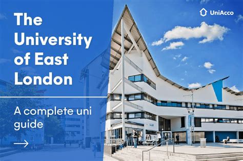 Student Guide to The University Of East London 2024 - UniAcco