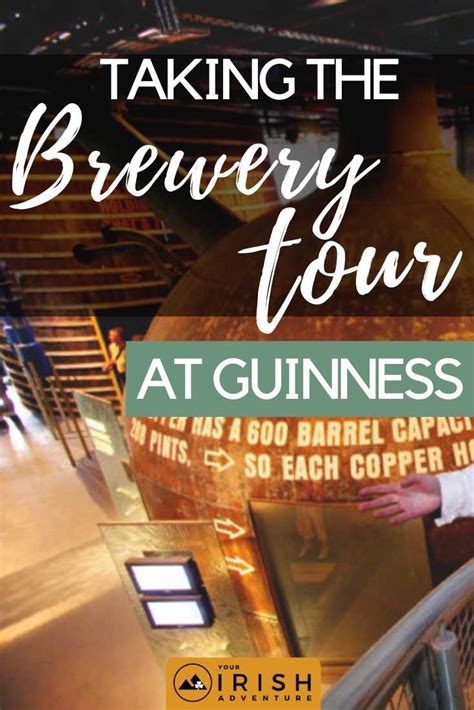 Guide To a Guinness Brewery Tour in Dublin - Your Irish Adventure