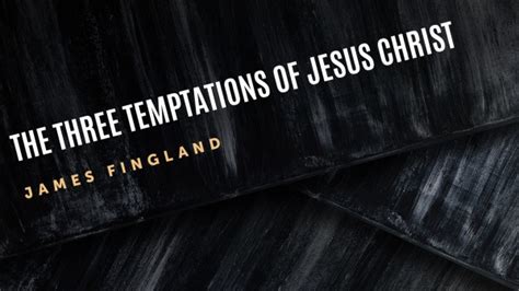 The Three Temptations of Jesus Christ - Logos Sermons