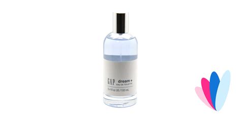 Dream ＋ by GAP (Eau de Toilette) » Reviews & Perfume Facts