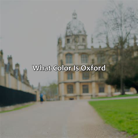 What Color Is Oxford - colorscombo.com